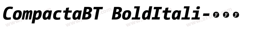 CompactaBT BoldItali字体转换 CompactaBT BoldItali字体转换